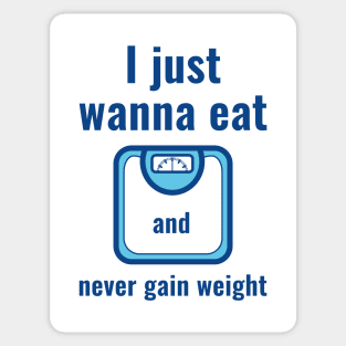 Never Gain Weight Sticker